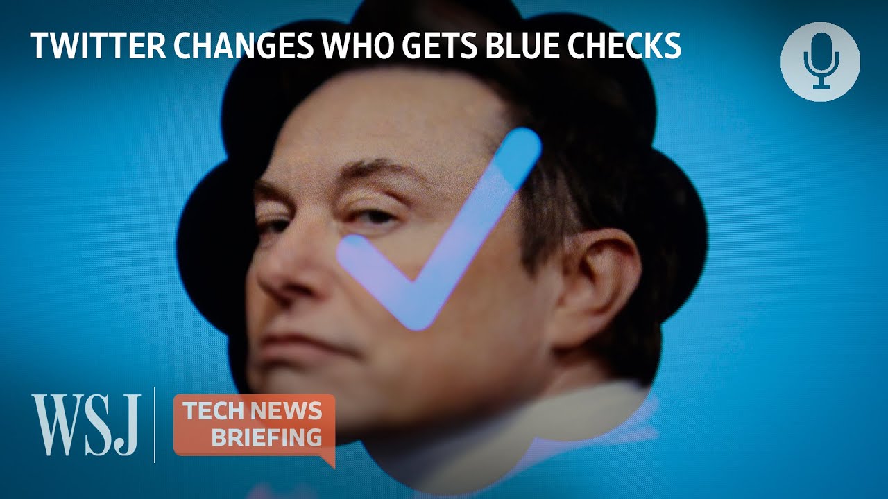 Why Are Twitter&rsquo;s Blue Check Marks Disappearing? | WSJ Tech News Briefing
