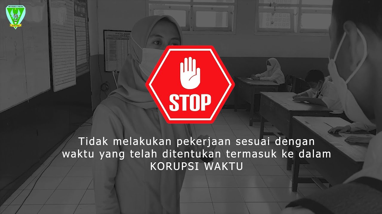 SMP NEGERI 13 MALANG Mendukung Gerakan Anti Korupsi