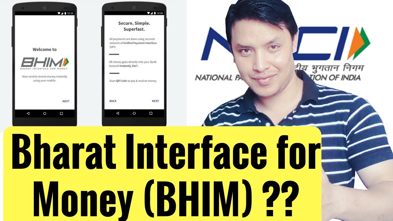 Everything about BHIM (Bharat Interface for Money )