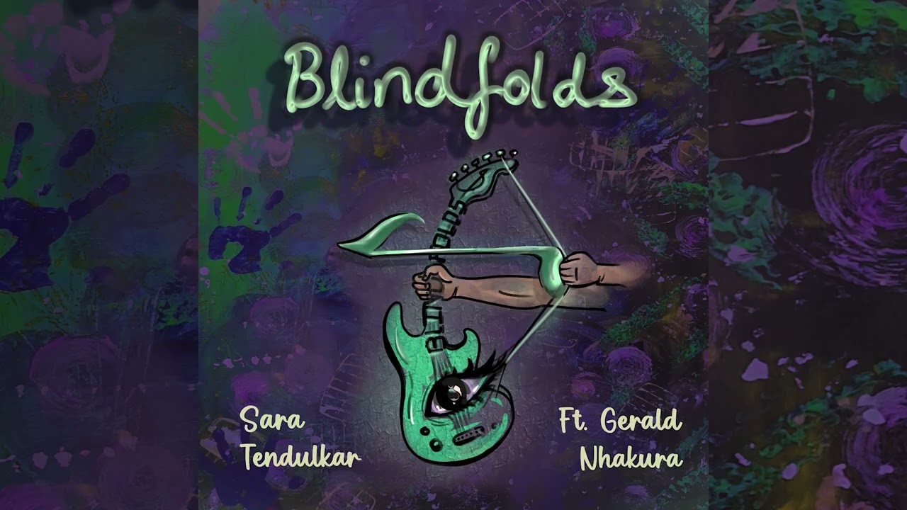 Blindfolds - 2026 Single by Sara Tendulkar (Feat. Gerald Nhakura)