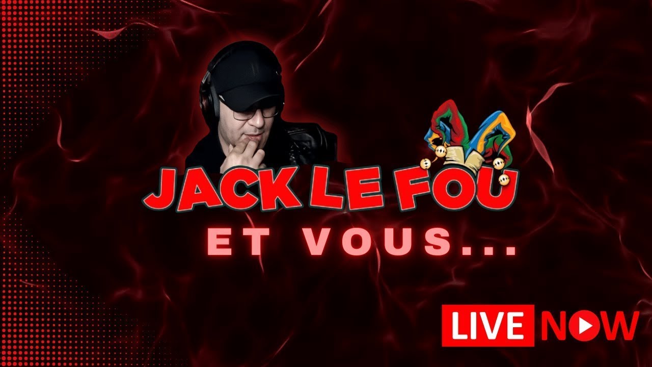JackLeFou et Vous #51