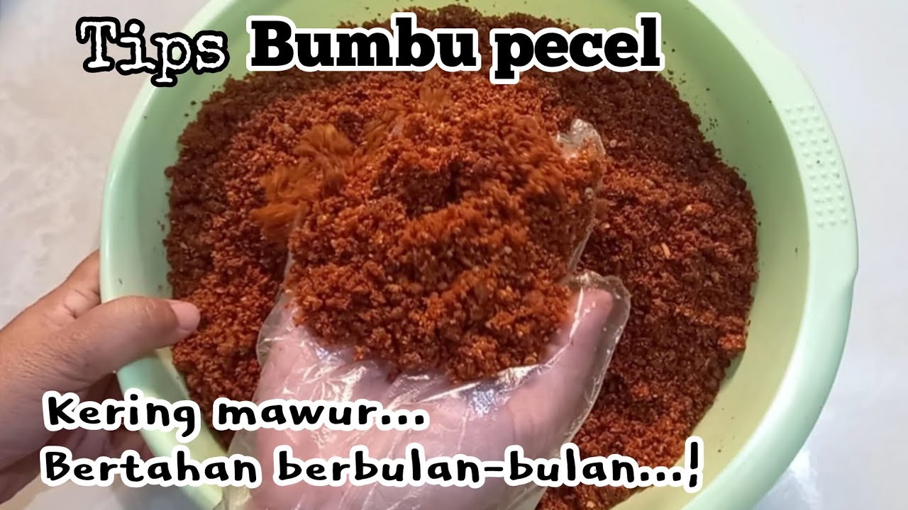 Tips bumbu pecel kering mawur awet berbulan-bulan #bumbupecel