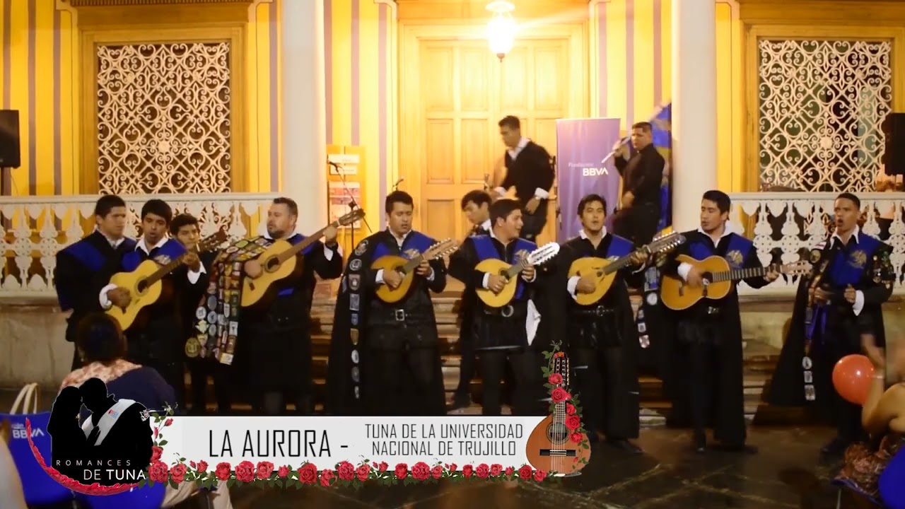 La aurora - Tuna UNT