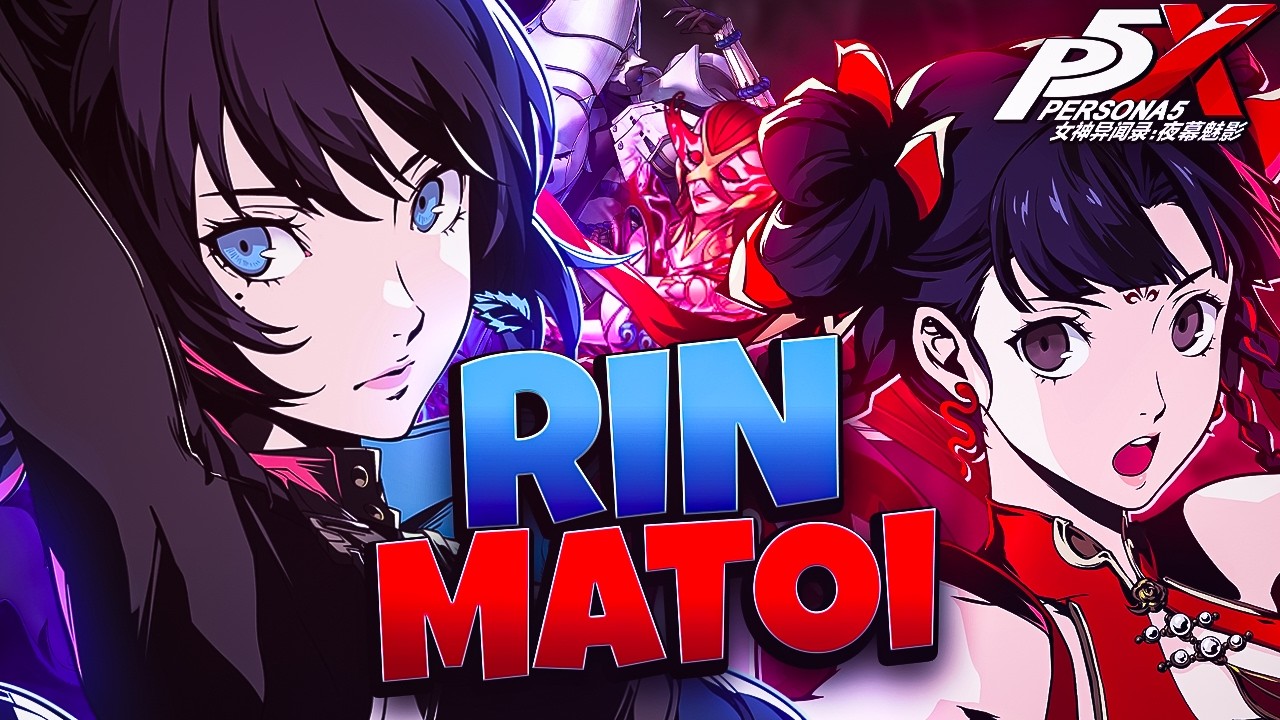 MATOI AND CNY RIN ARE COMING BUT WHAT THEY DO?! | PERSONA 5: THE PHANTOM X