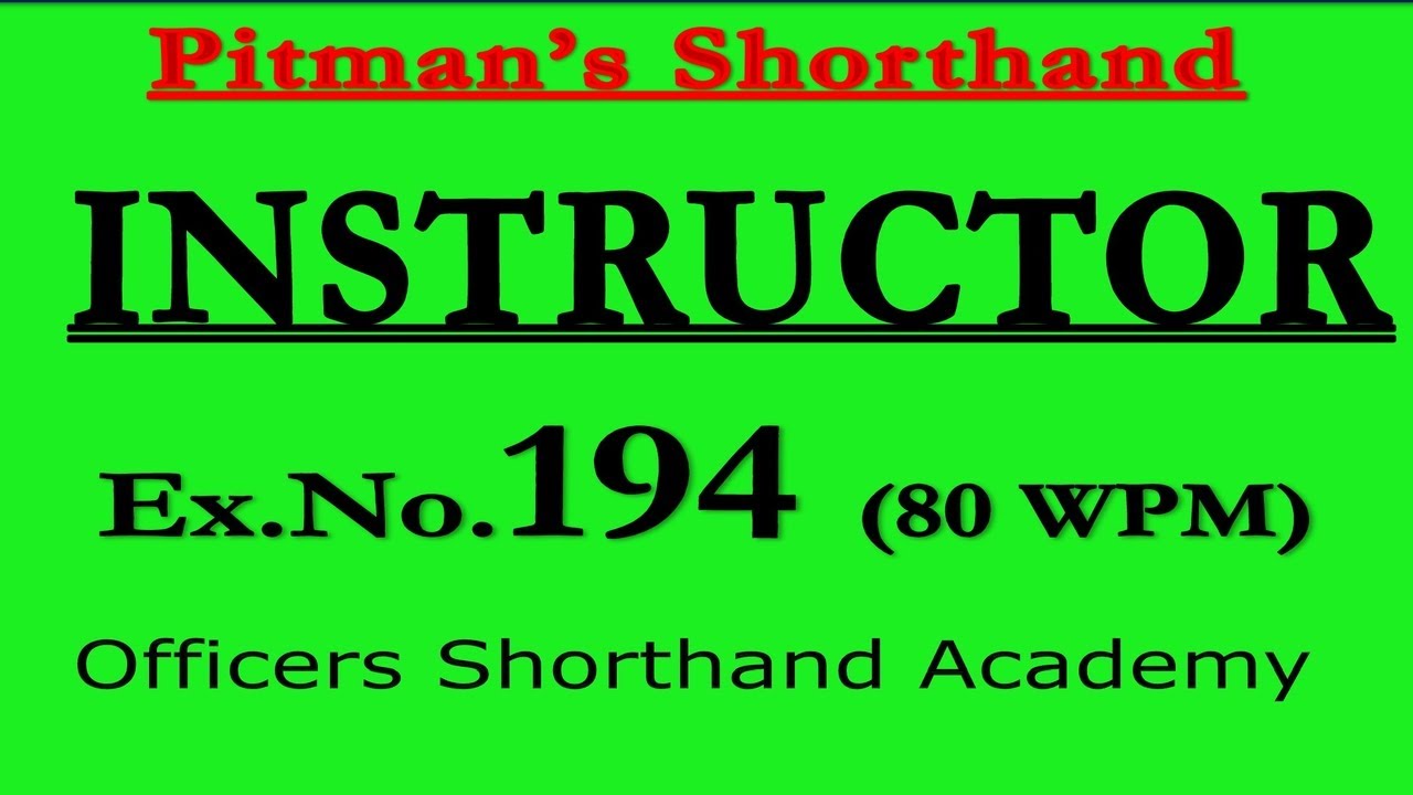 Dictation of Pitman Instructor And Key Ex No.194 | @sohailshouket | Instructor | Shorthand Dictation