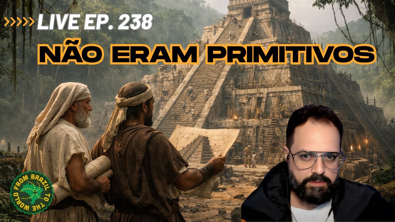 238 - ARQUITETOS DAS PIRÂMIDES DO BRASIL ANTIGO