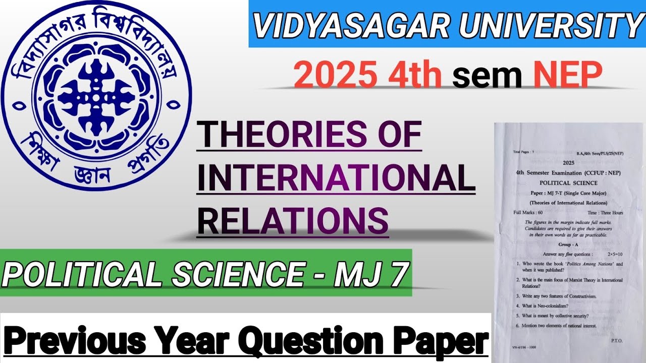 Vidyasagar University 4th Sem | MJ 7 Political Science | Theories of International Relations | PYQ 