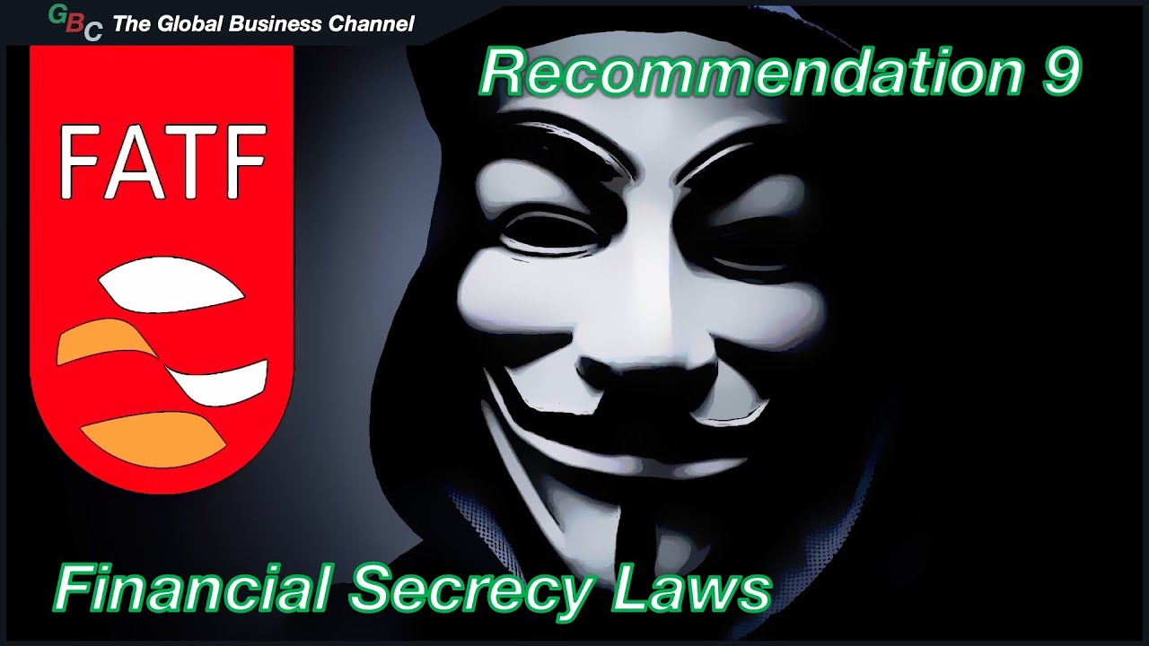 FATF Recommendation 9 Explained | Do Secrecy Laws Protect Criminals?