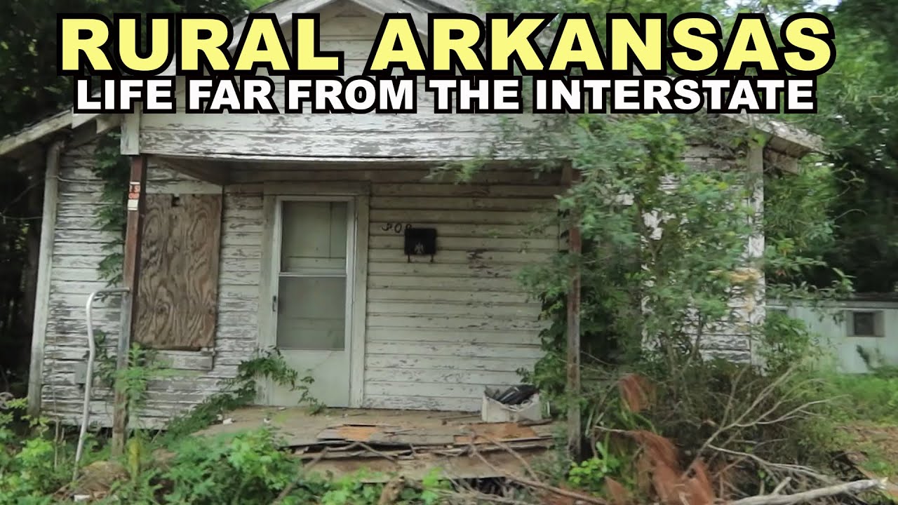 Rural ARKANSAS: Life Far From The Interstate…But There’s A Stark Beauty To It