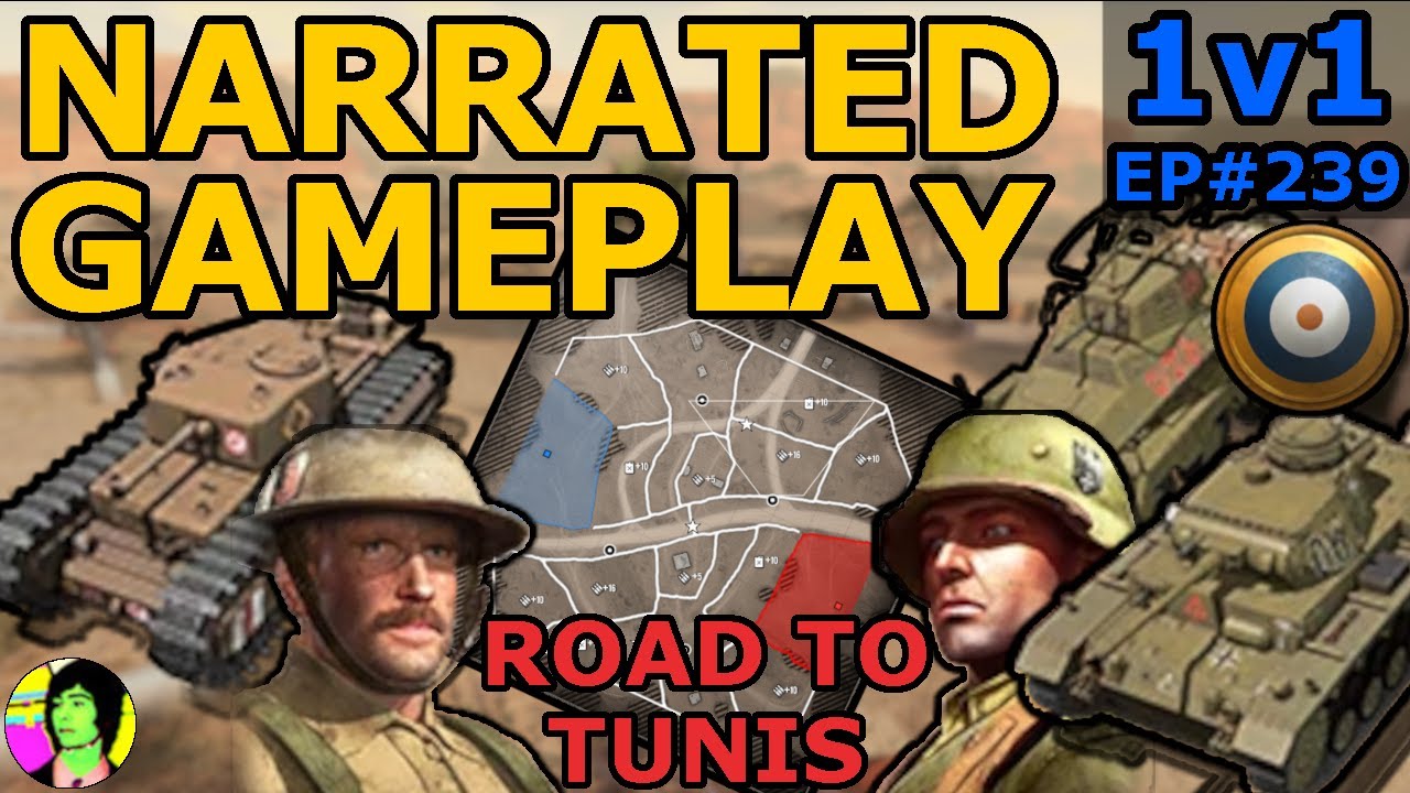 CoH3 | Tug of war on Tunis | Narrated Gameplay 1v1 British Forces | EP#239
