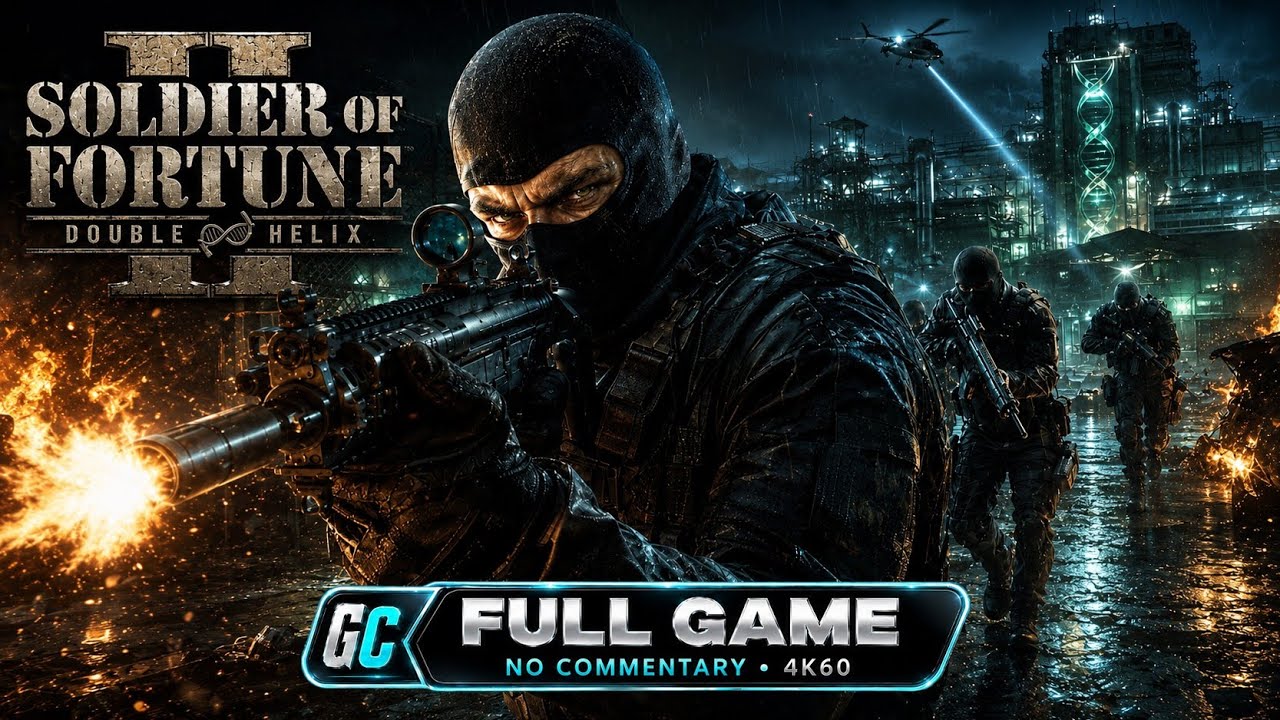 🔴 Soldier Of Fortune 2: Double Helix Full Campaign (PC) – 4K 60FPS Ultra Settings | No Commentary
