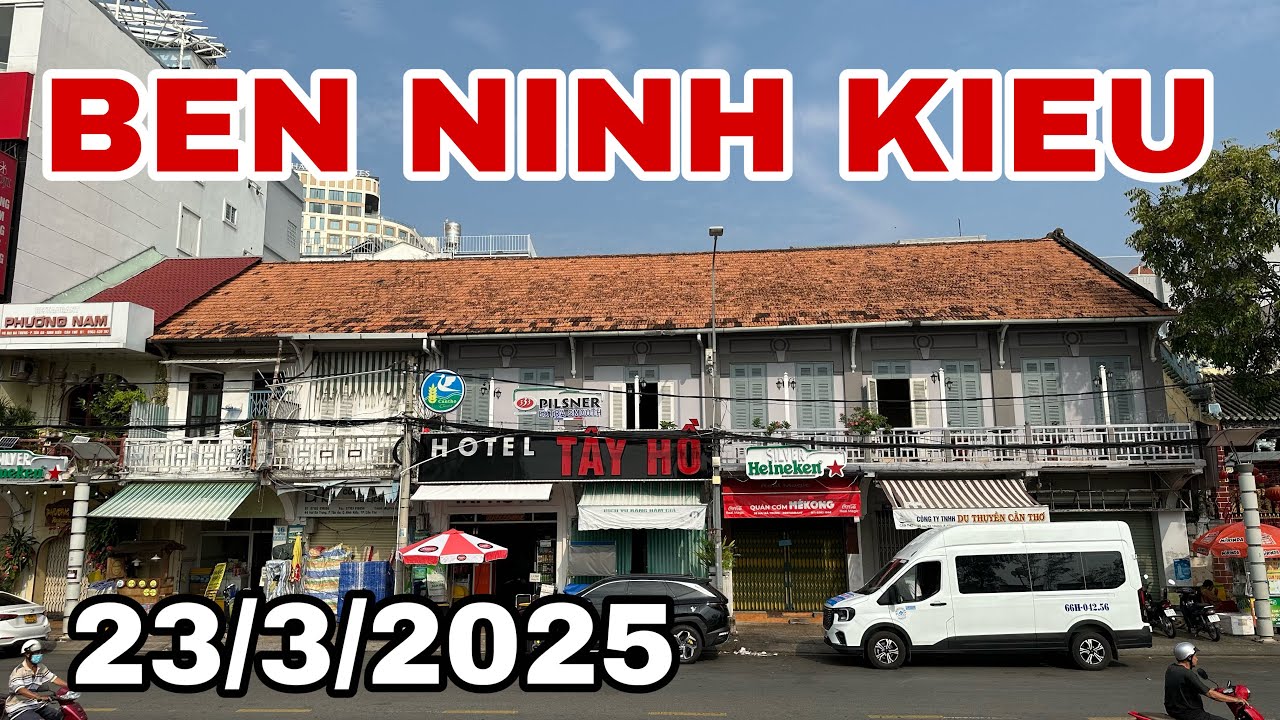 BÌNH MINH VL VỀ BẾN NINH KIỀU TP CẦN THƠ🌺ngày 23/3/2025🌺cần thơ ký sự