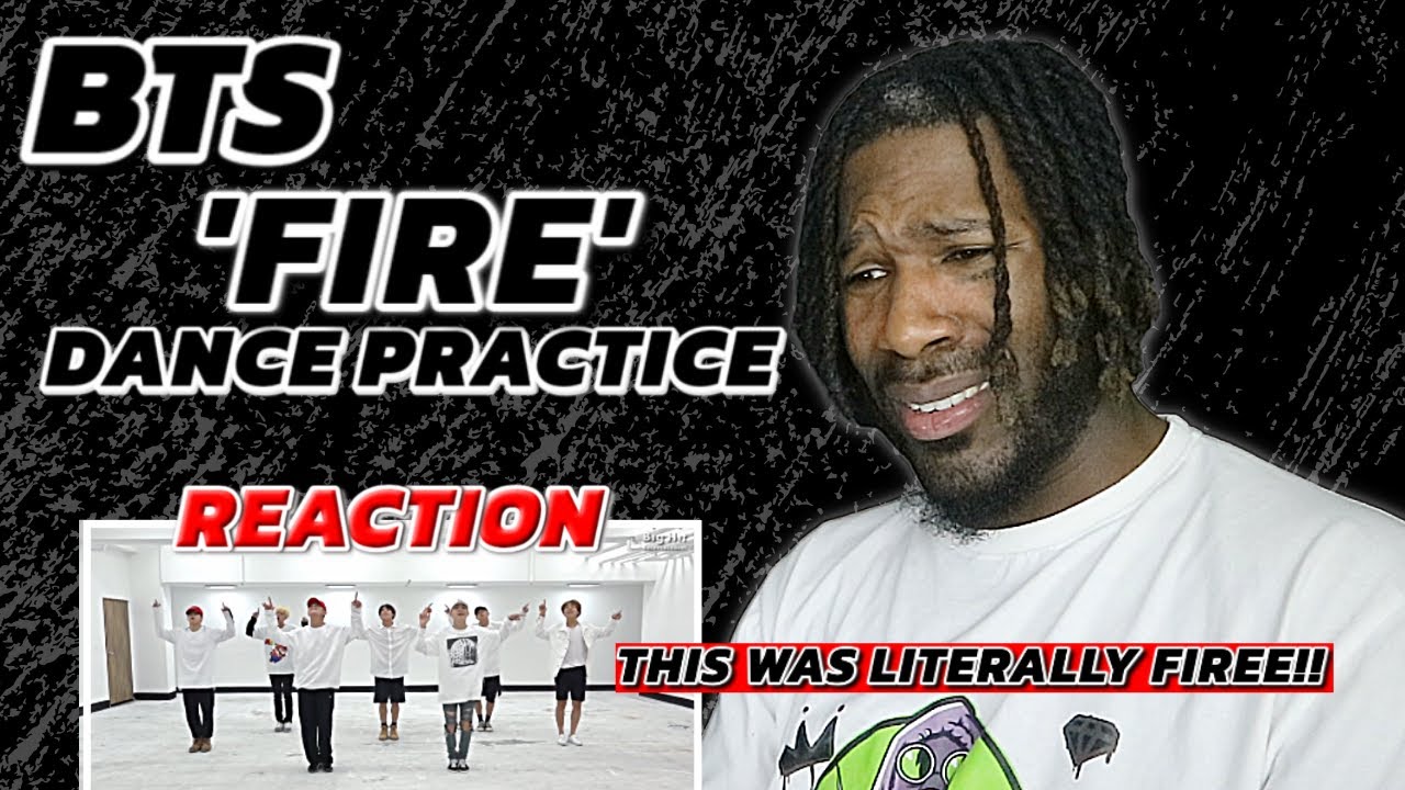 BTS (방탄소년단) '불타오르네 (FIRE)' [ DANCE PRACTICE REACTION!!]