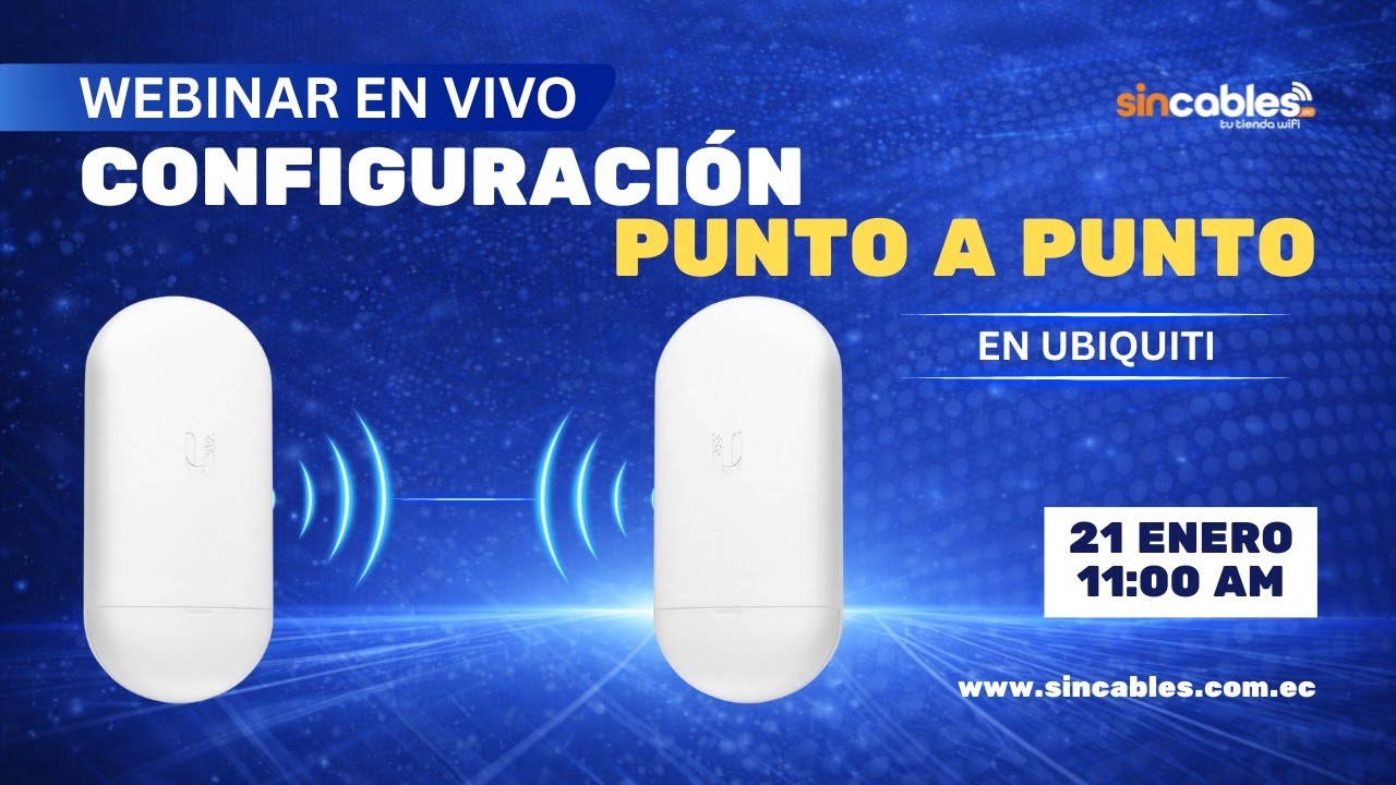 Configuración de un enlace Punto a Punto en Ubiquiti