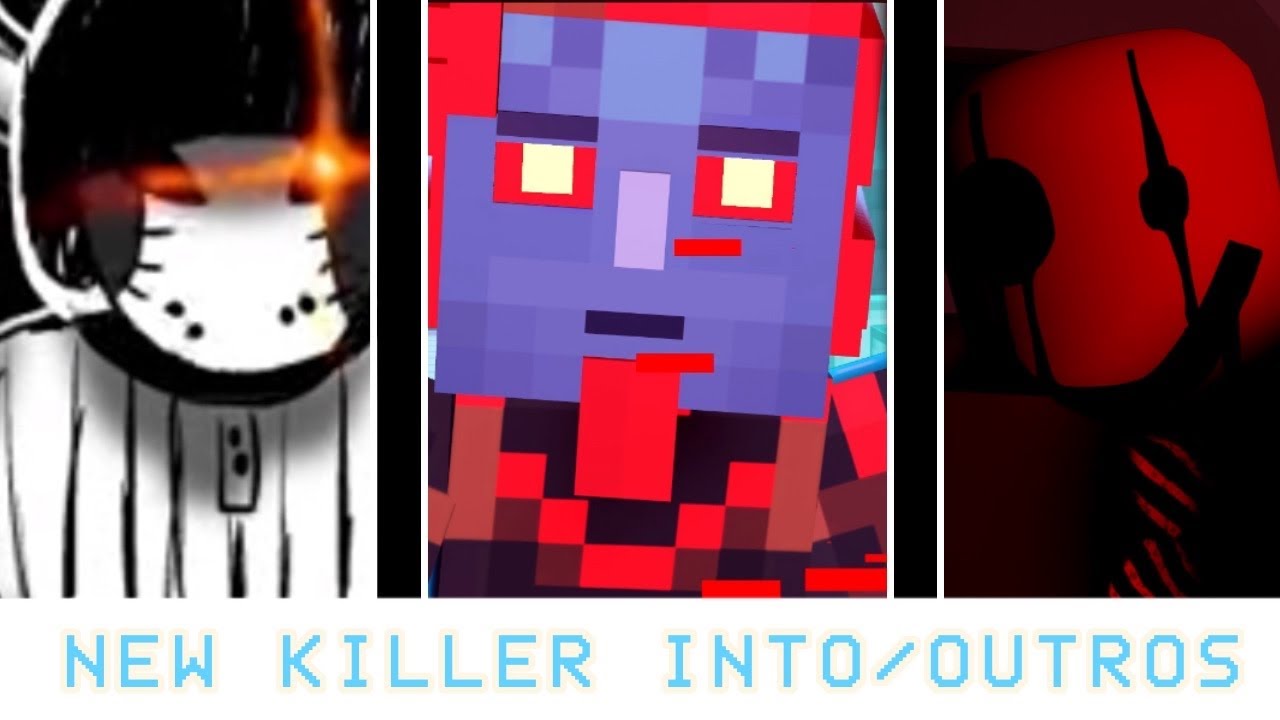 All New killer Intros/Outros in the Sixer Update
