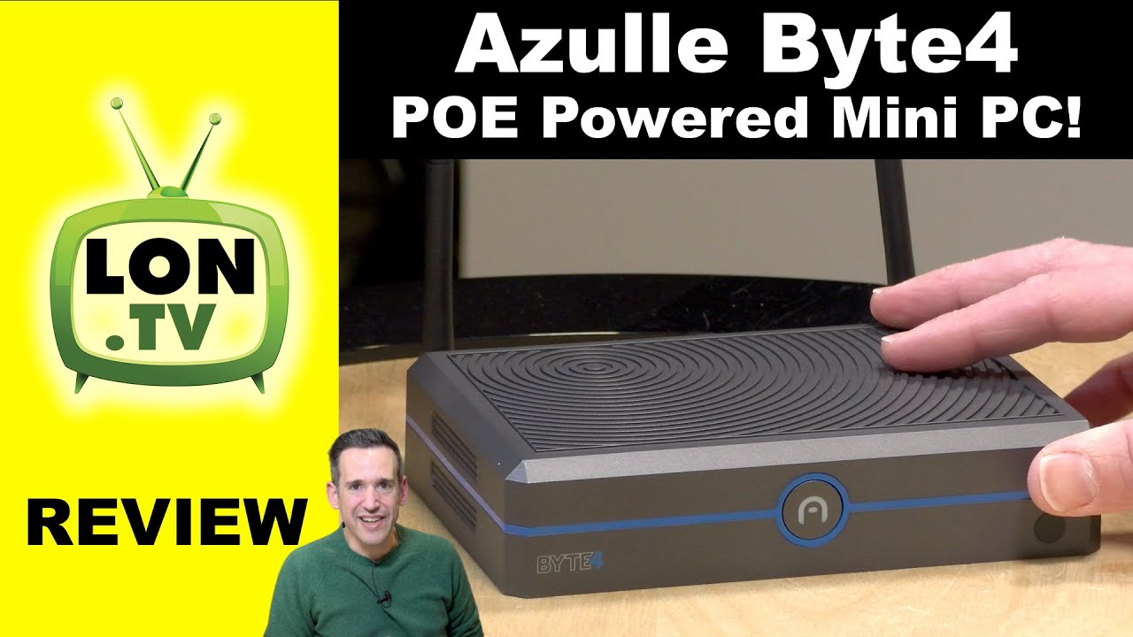 Azulle Byte4 Review -  A Fanless Mini PC Powered by Ethernet / POE !