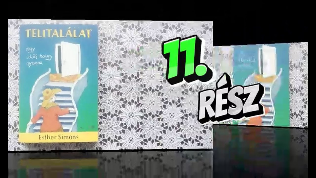 Esther Simons - Telitalálat 11. rész