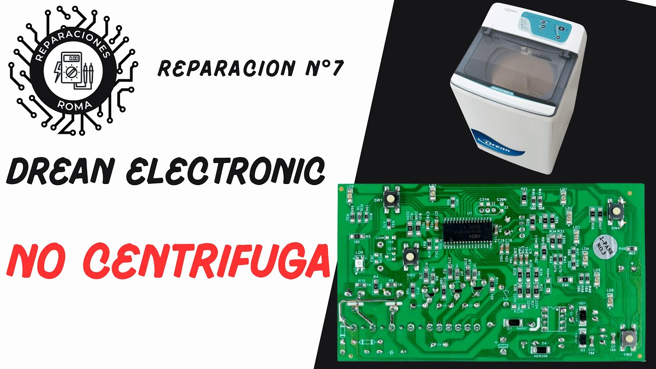 Lavarropas DREAN ELECTRONIC 156 no centrifuga, solucion!! reparacion de plaqueta.