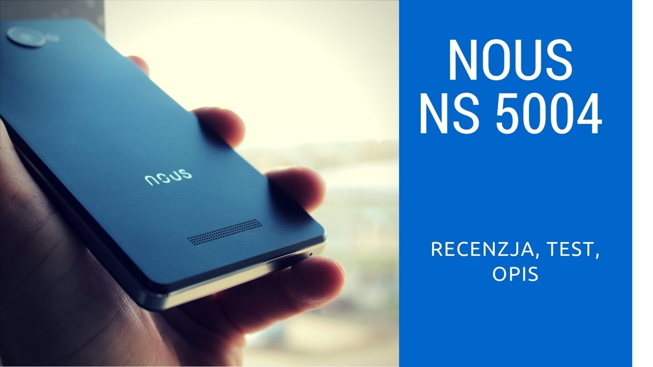 Recenzja Nous NS5004 - Smartfon do 400 zł [Telesmartfon]