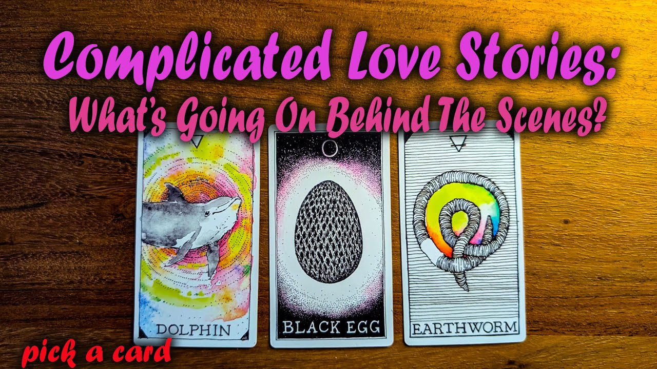 🌙 Complicated Love Connections &mdash; Hidden Truths Revealed 💞 Pick A Card Tarot Reading (Part 1)