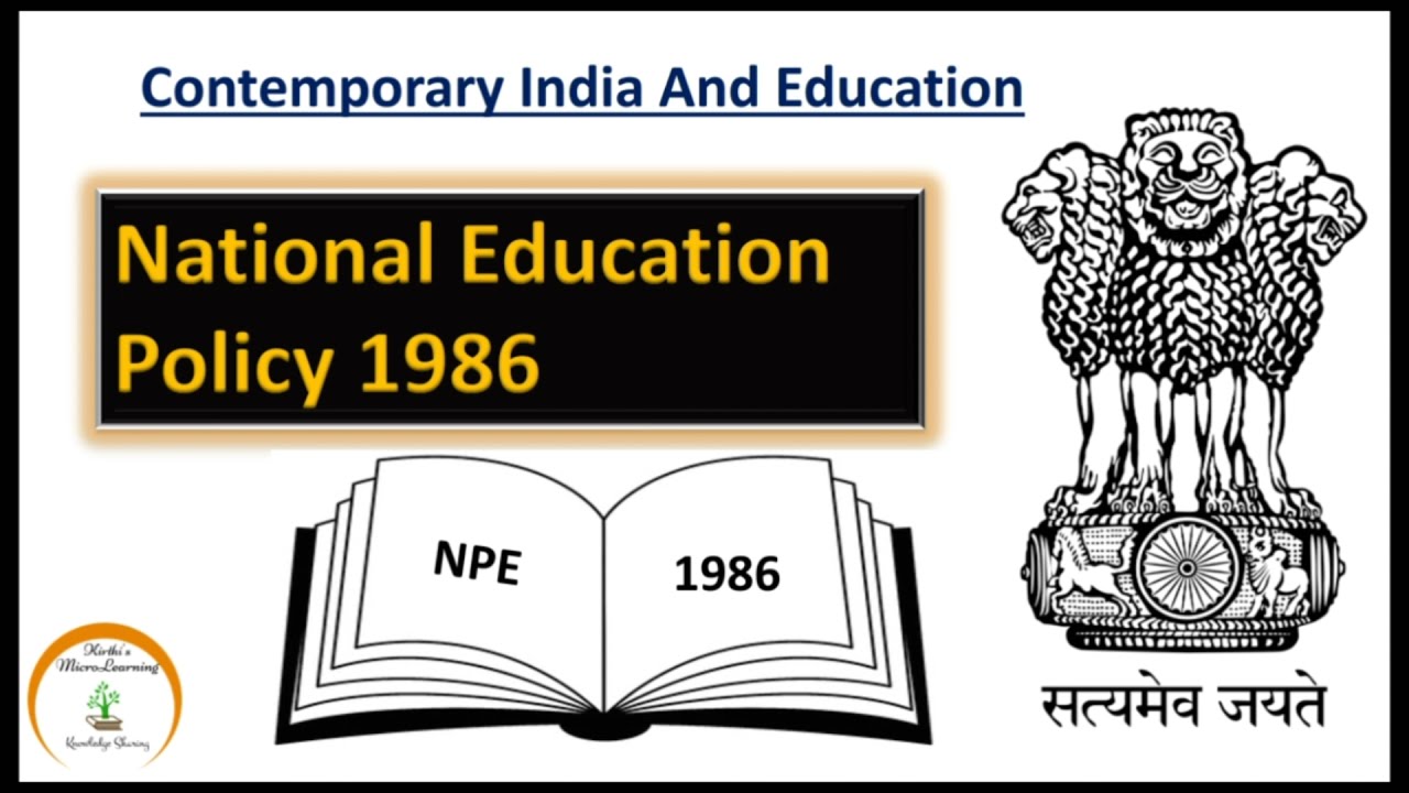 NPE 1986// National Education Policy 1986//Contemporary India And Education