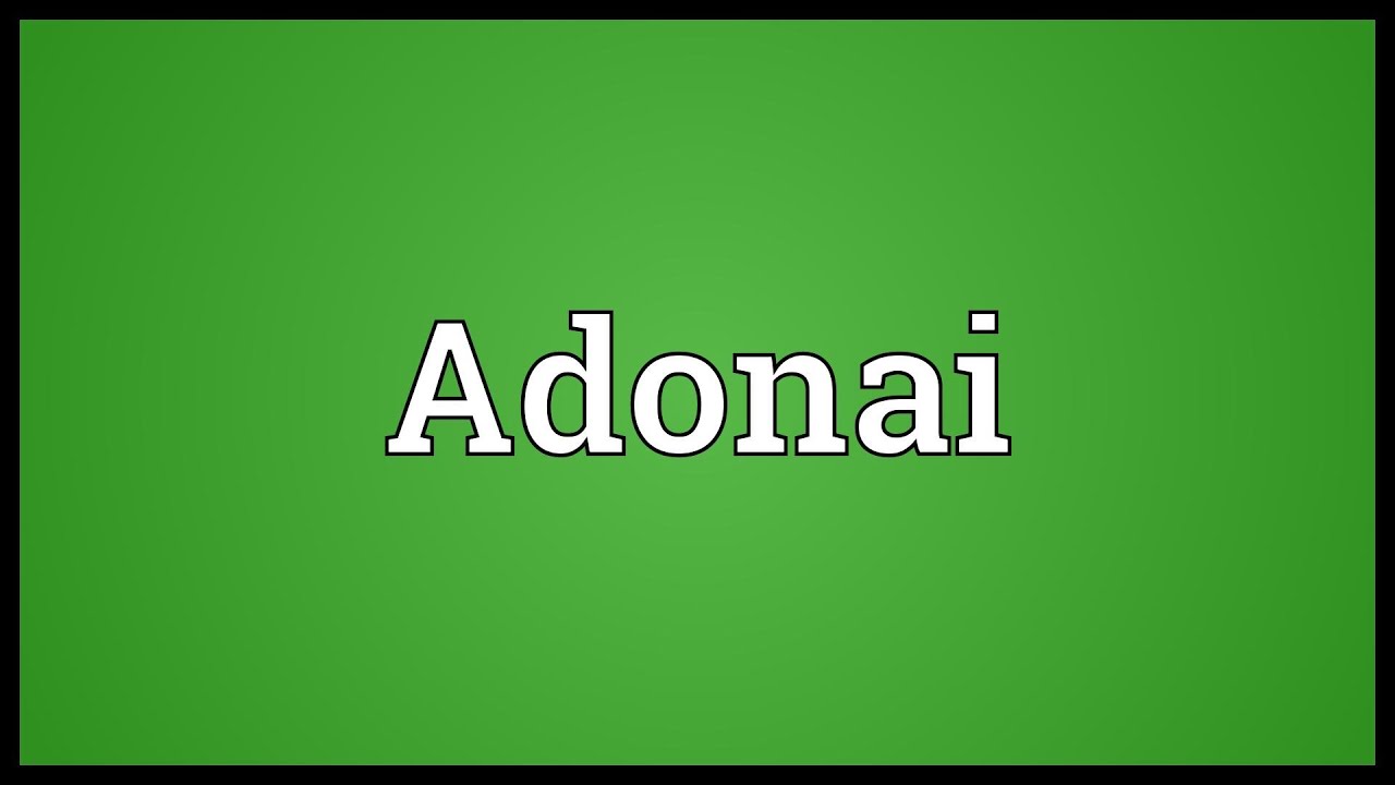 Adonai Meaning