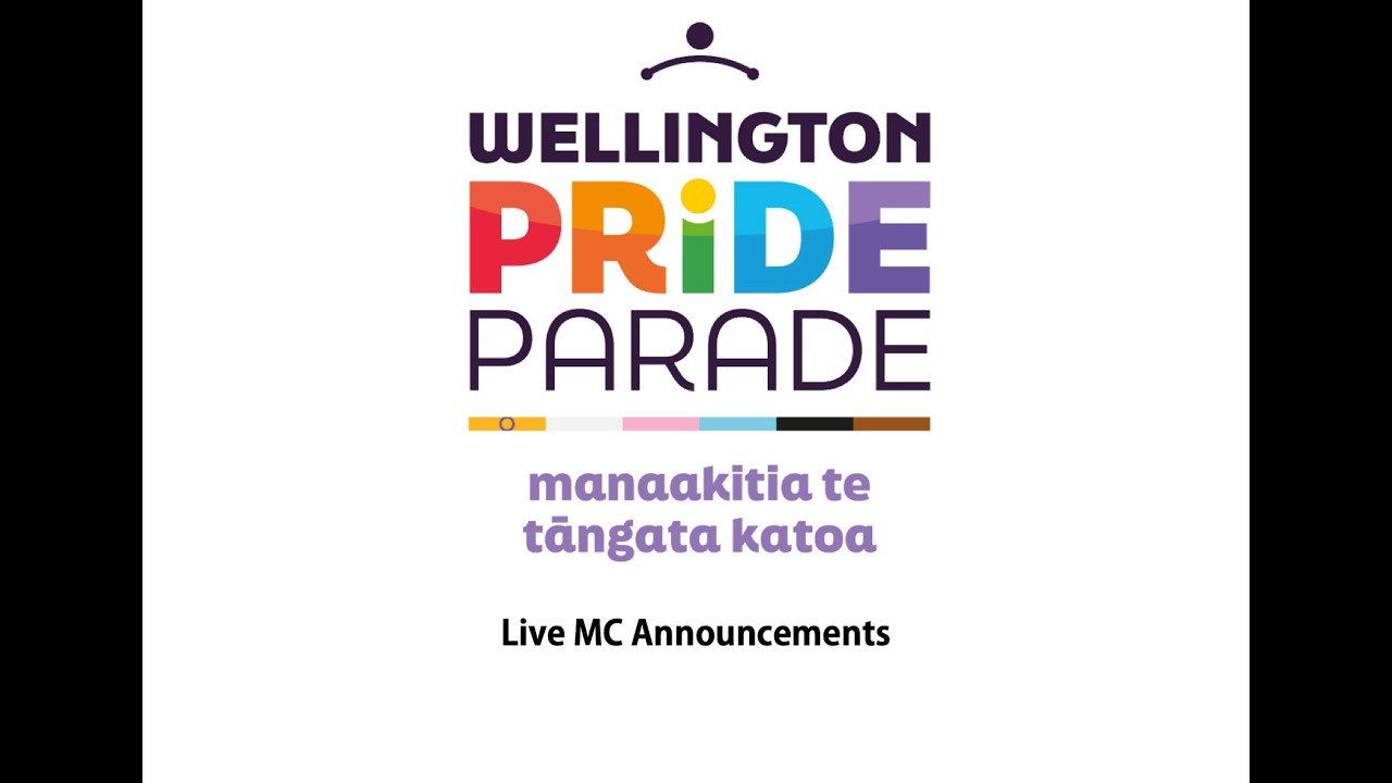 Wellington Pride Parade 2026  - MC Announcements