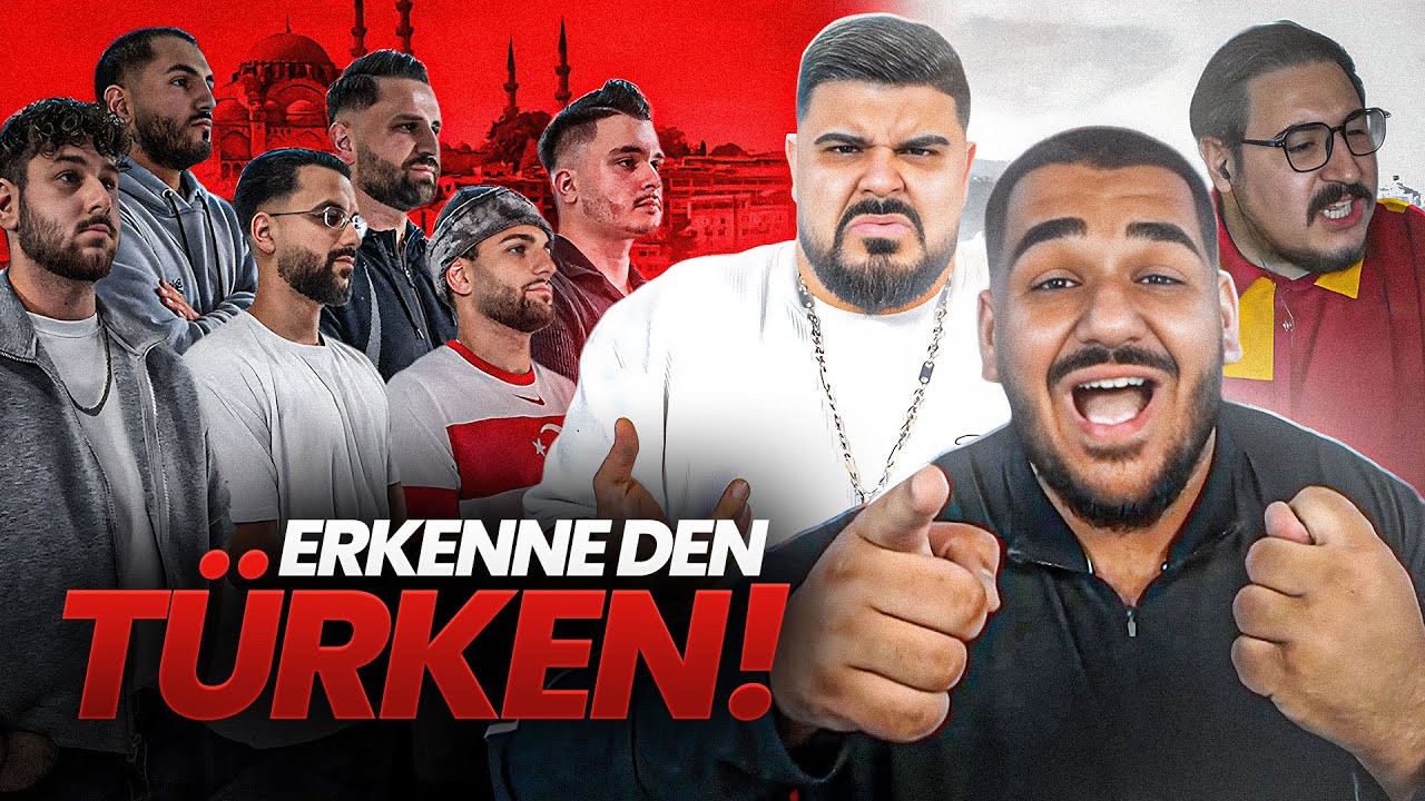 ERKENNE den TÜRKEN mit ONURCAN, ABDU & BZETBROS.. 😍🇹🇷