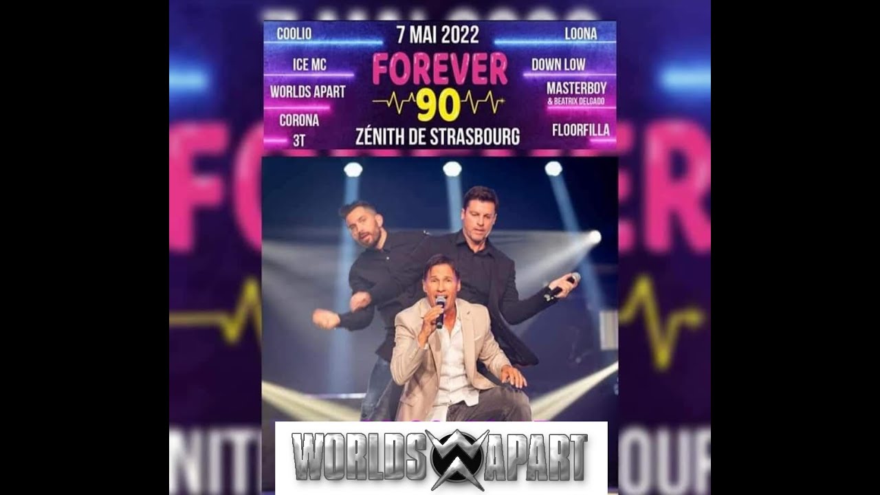 Worlds Apart à Forever 90, 2022