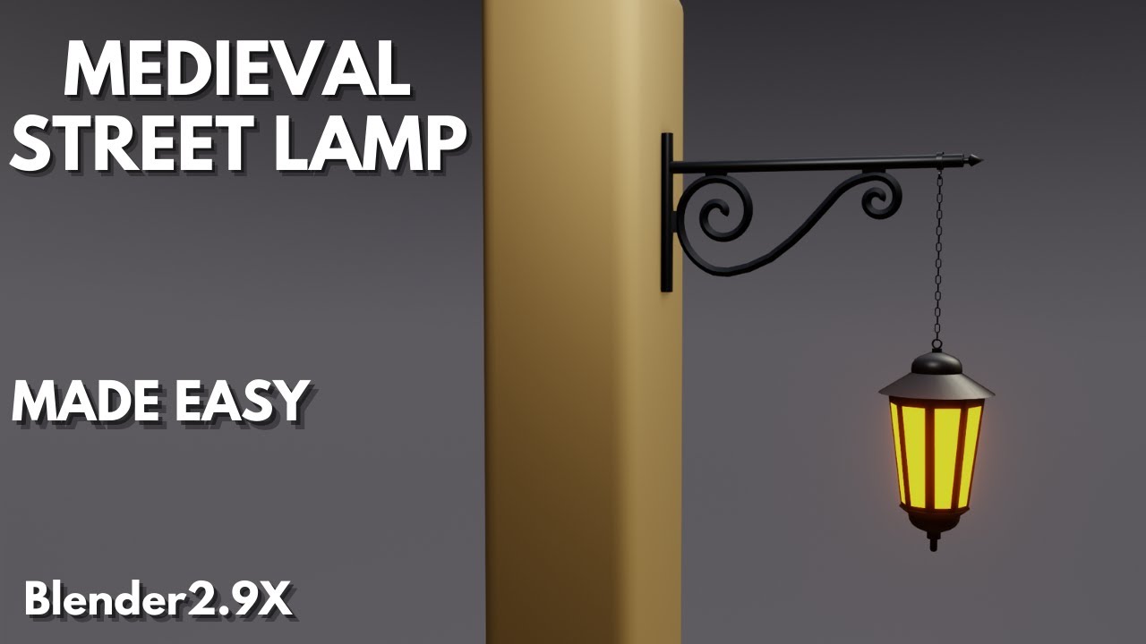 medieval street lamp modeling in blender 2.9x step by step