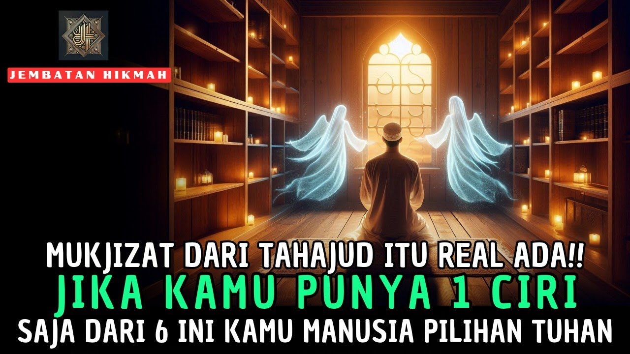 MEMPUNYAI 1 Ciri Dari 6 Tanda Ini Saja Tahajudmu Sudah Dikabulkan Tuhan Syok😱HidupMu Berubah Drastis