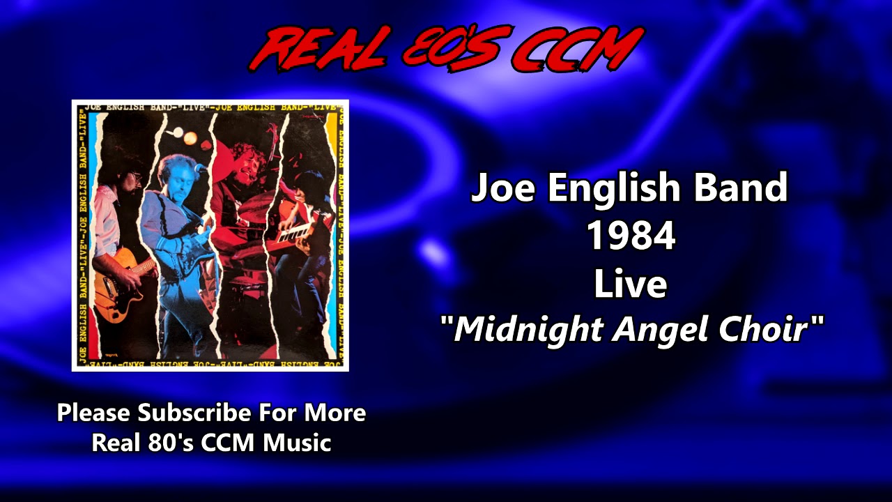 Joe English Band - Midnight Angel Choir