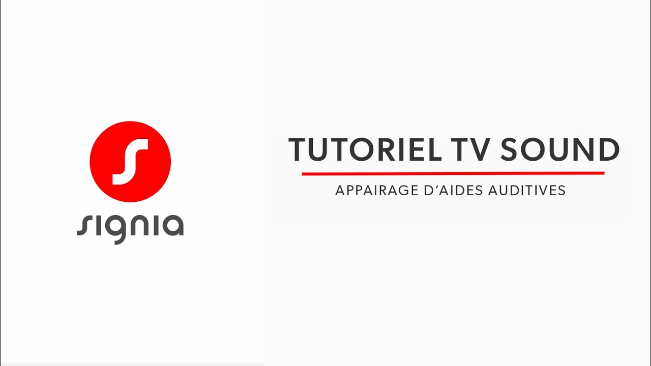 Signia Tech - Tv Sound : Appairer les aides auditives | Aides Auditives Signia