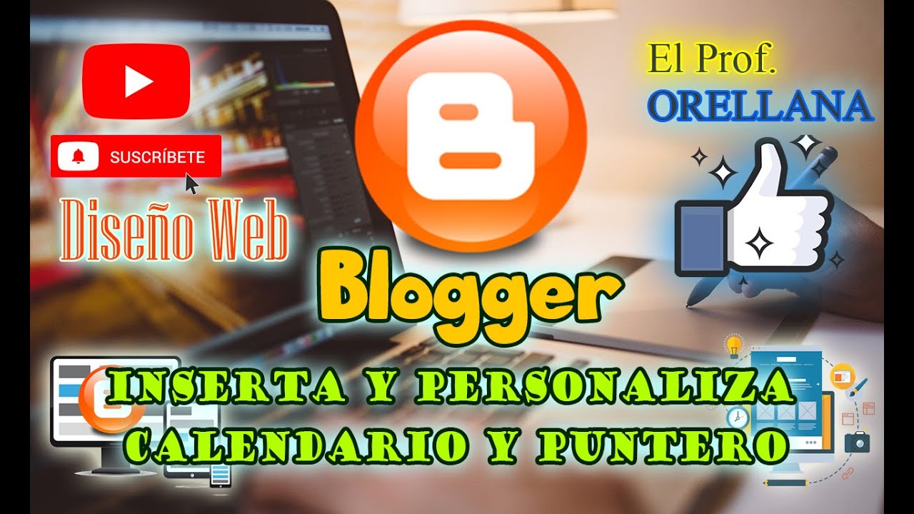 INSERTAR Y PERSONALIZAR CALENDARIO Y PUNTERO - CREA TU BLOG DESDE CERO  PASO A PASO&ndash; VIDEO 4