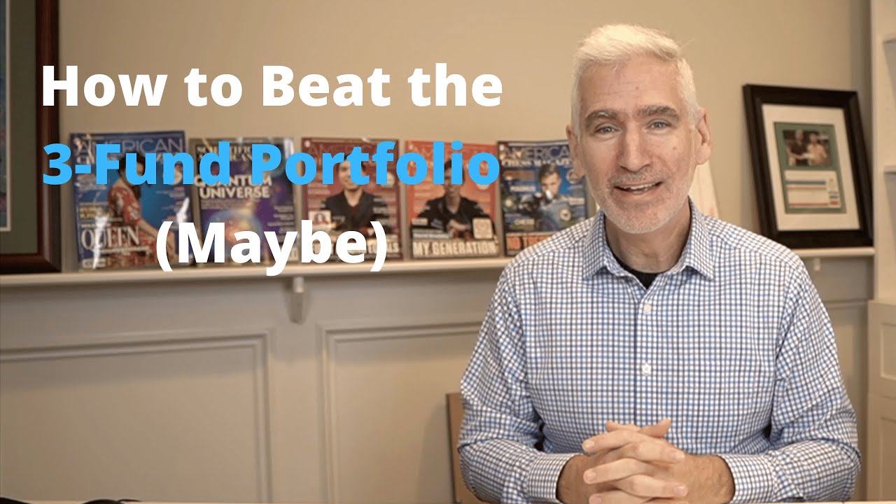 How to Beat the 3-Fund Portfolio (Maybe)