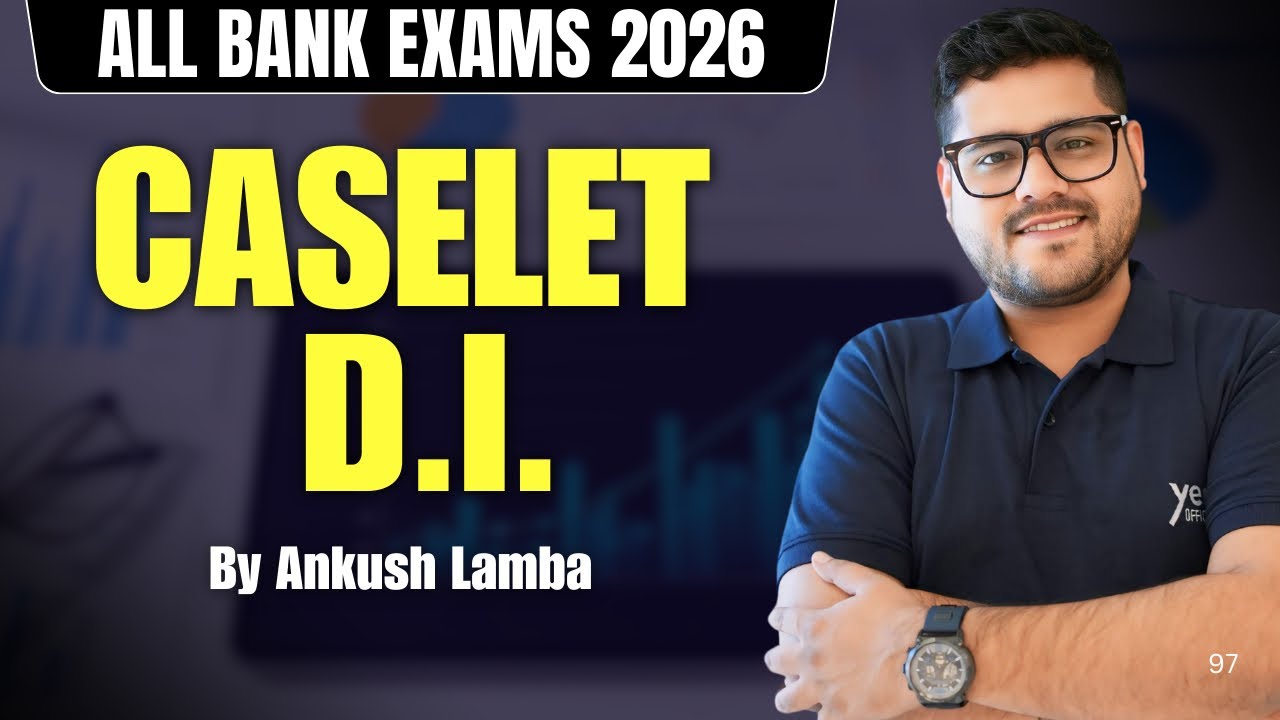 Caselet Data Interpretation | Basic Concepts & Tricks | Bank Exams 2026 | Ankush Lamba