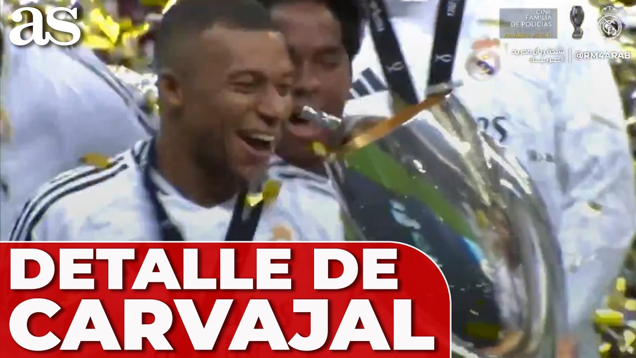 El GENEROSO DETALLE de CARVAJAL con MBAPP&Eacute; tras levantar la SUPERCOPA de EUROPA