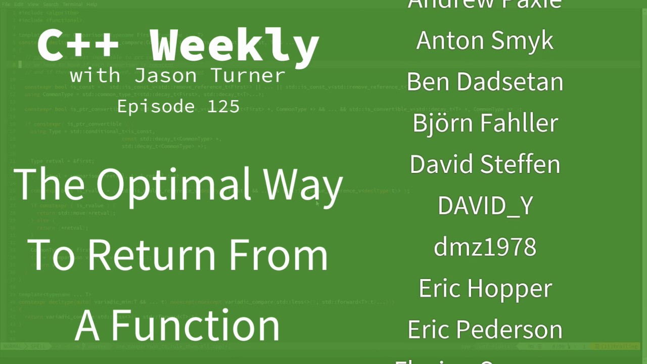C++ Weekly - Ep 125 - The Optimal Way To Return From A Function