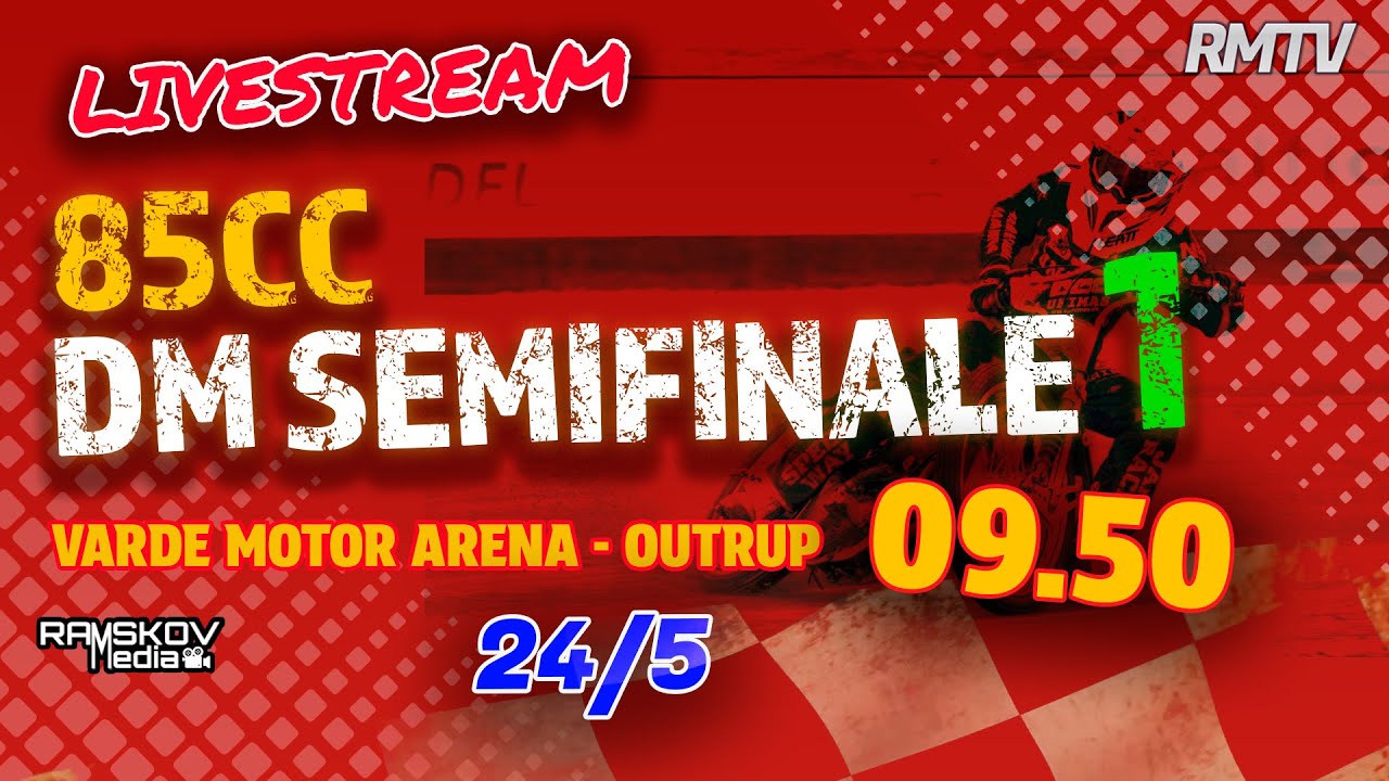 LIVE - DM Semifinale 1 | 85cc Outrup 24.05.2025 |