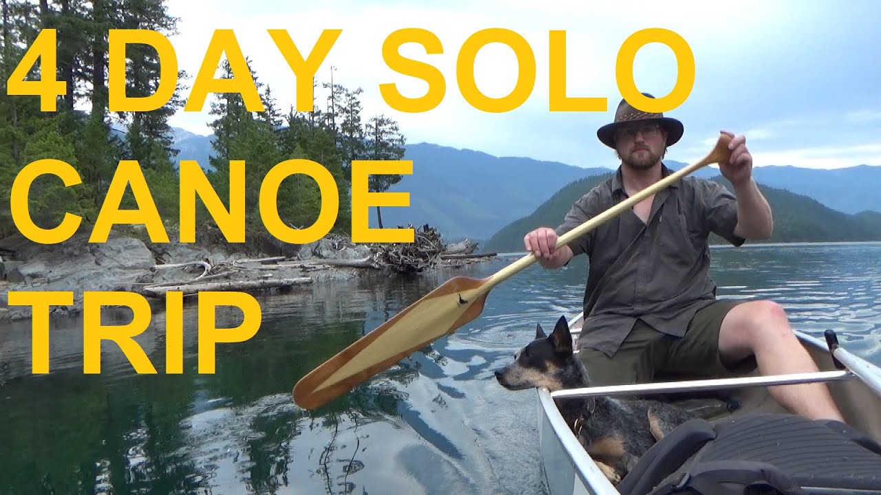 4 Days ALONE: a canoe adventure on Duncan Lake (BC)