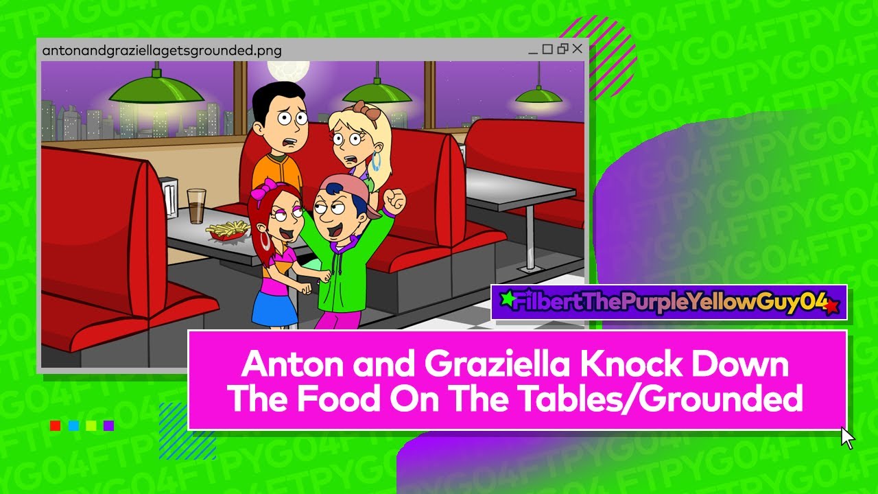 Anton and Graziella Knock Down The Food On The Tables/Grounded