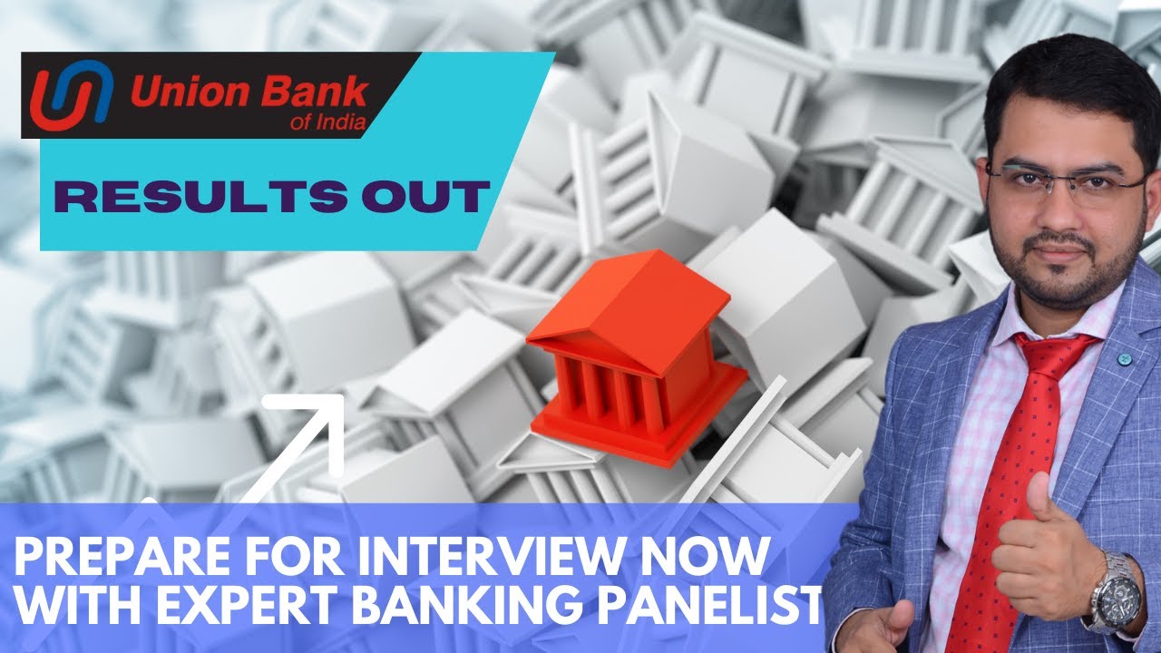 Union Bank SO 2021 Results and Interview Preparation Guide