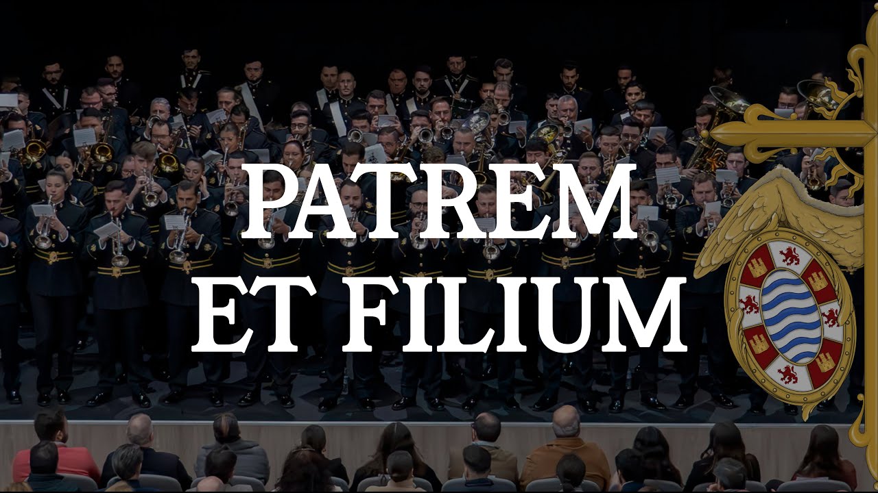 Patrem et Filium | Concierto Benéfico 
