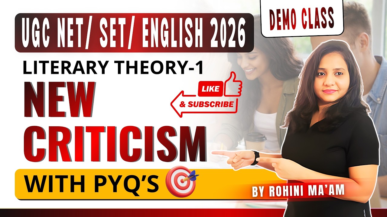 UGC NET 2026 English | Literary Theory–1: New Criticism Explained with PYQs | By Rohini Ma’am
