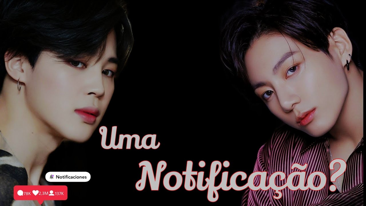 Série Jikook - Uma Notificação? [Ep.1• Primeiro dia]