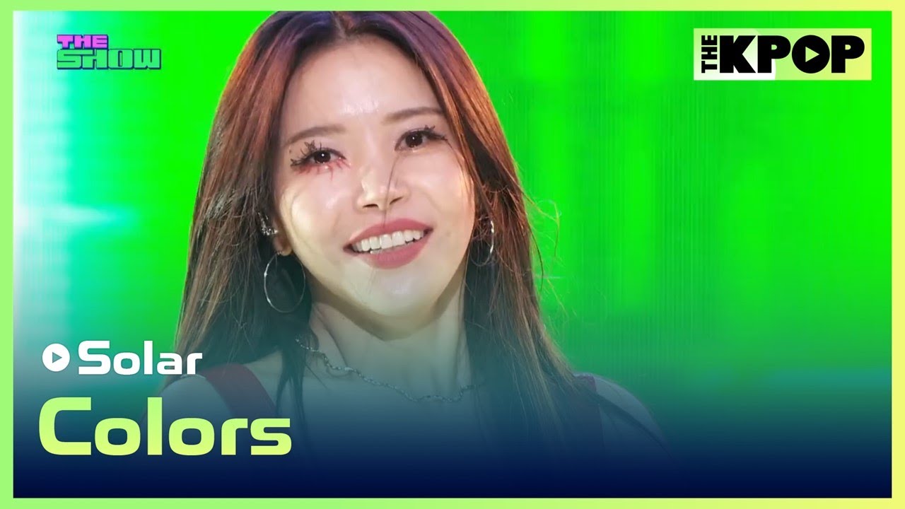 Solar, Colors (솔라, Colors) [THE SHOW 240507]