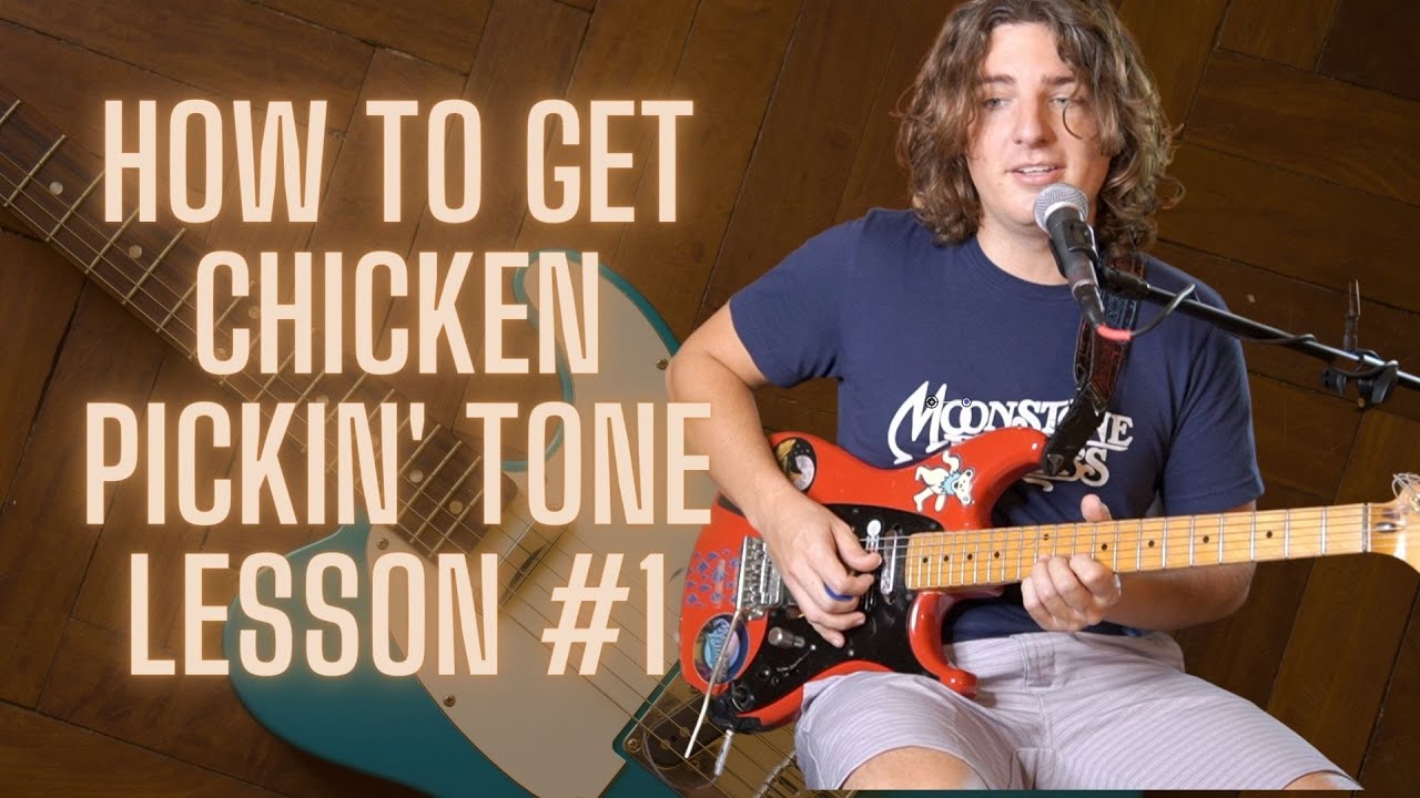 Chicken Pickin' Tone Lesson #1