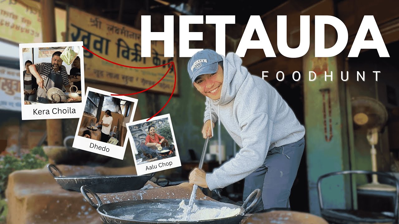 Hetauda Foodhunt | Kera Chhoila, Buff Laphing, Khuwa & Dhido Ghar