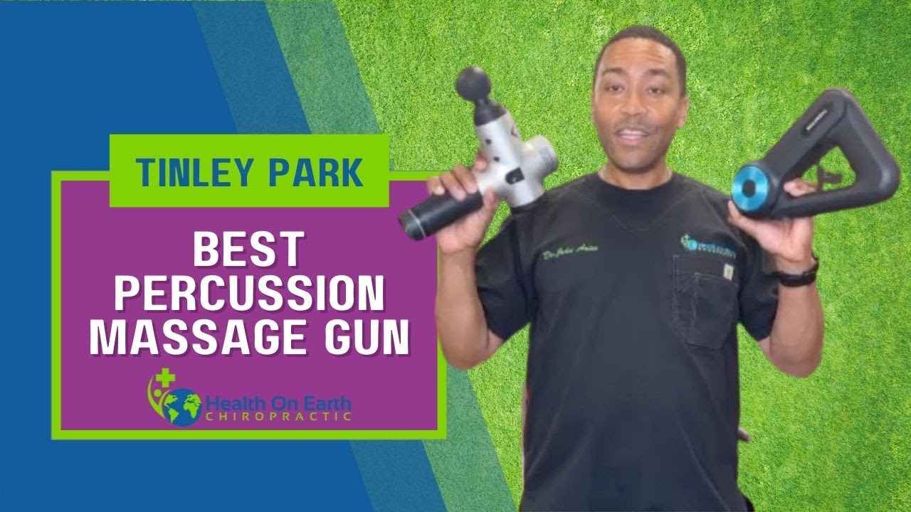 What Is The Best Massage Gun? | Tinley Park Illinois Chiropractor