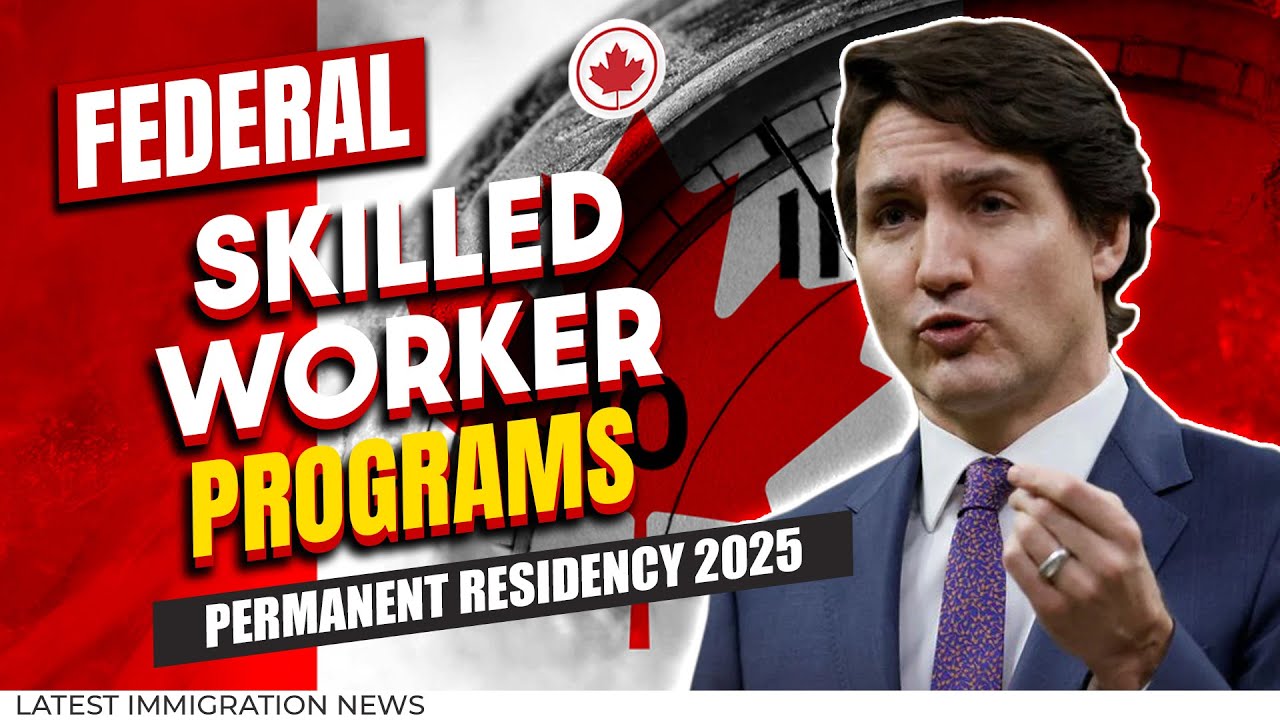 Federal Skilled Worker Program : A Guide to Permanent Residency in Canada | Moving to Canada